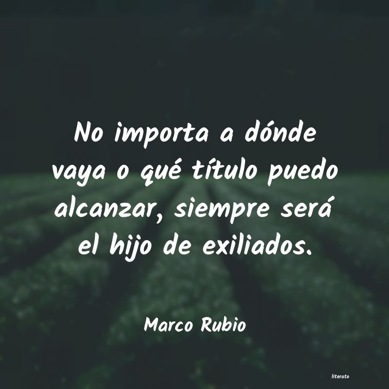frases de Marco Rubio