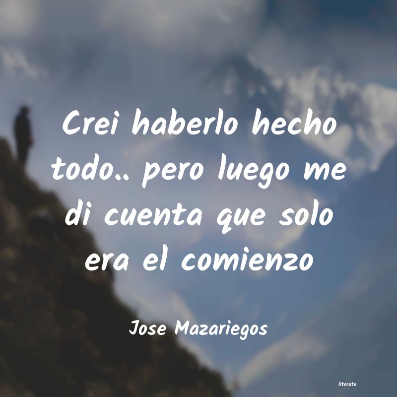 Frases de Jose Mazariegos