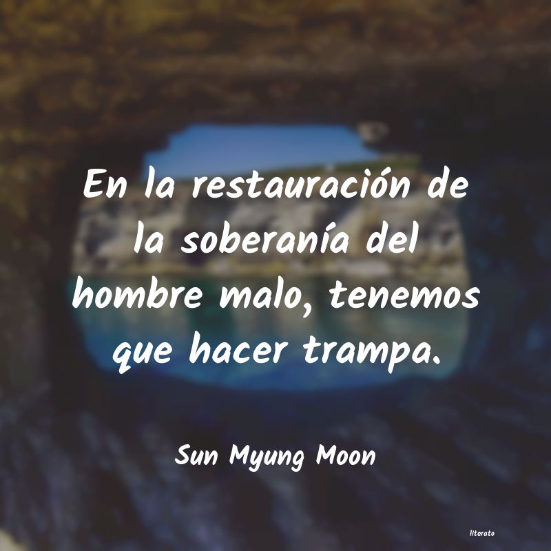 Frases de Sun Myung Moon