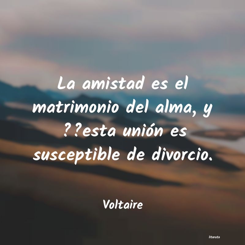 Frases de Voltaire