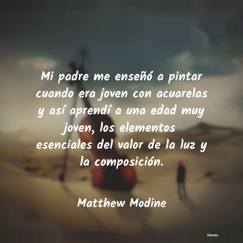 Frases de Matthew Modine