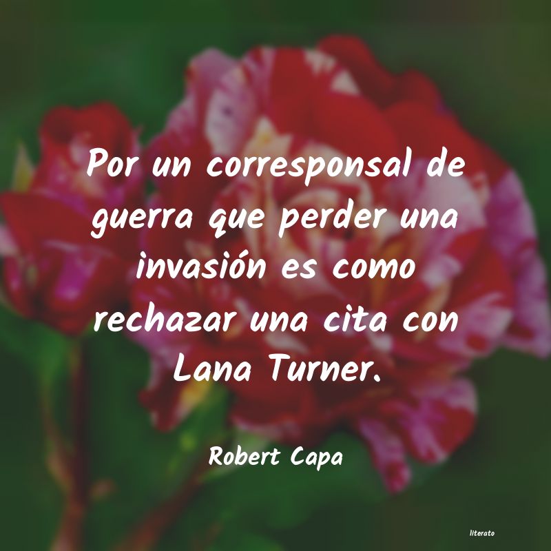 frases de Robert Capa
