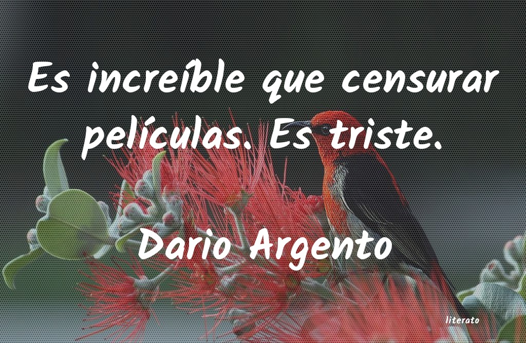 Frases de Dario Argento