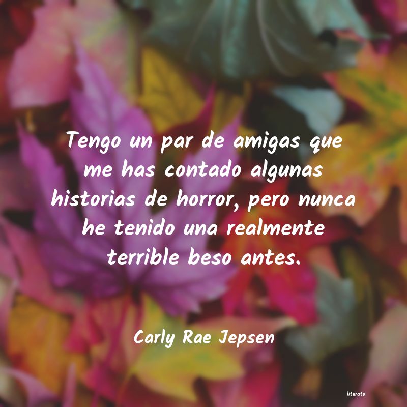 frases de Carly Rae Jepsen