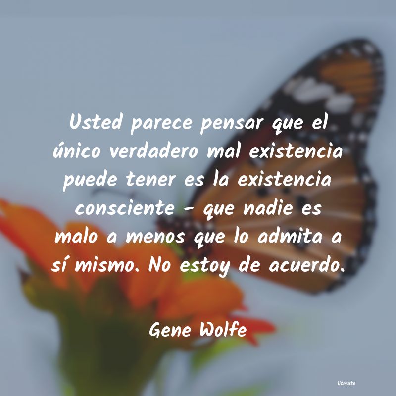 Frases de Gene Wolfe