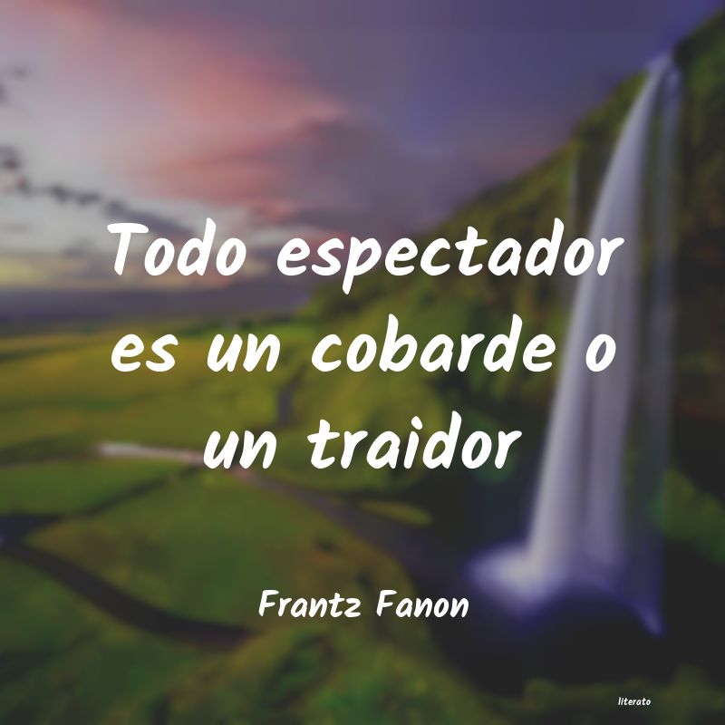 Frases de Frantz Fanon