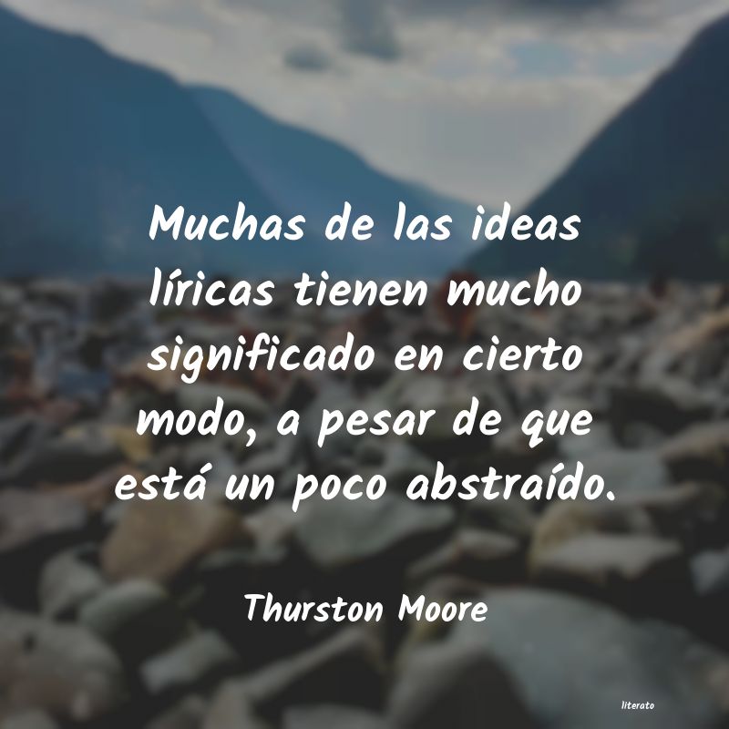 Frases de Thurston Moore