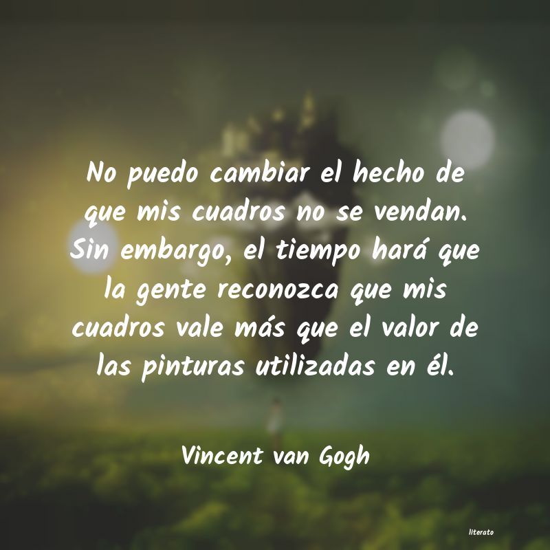 Frases de Vincent van Gogh