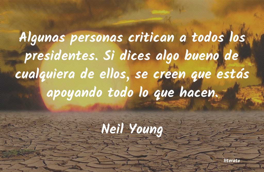 Frases de Neil Young