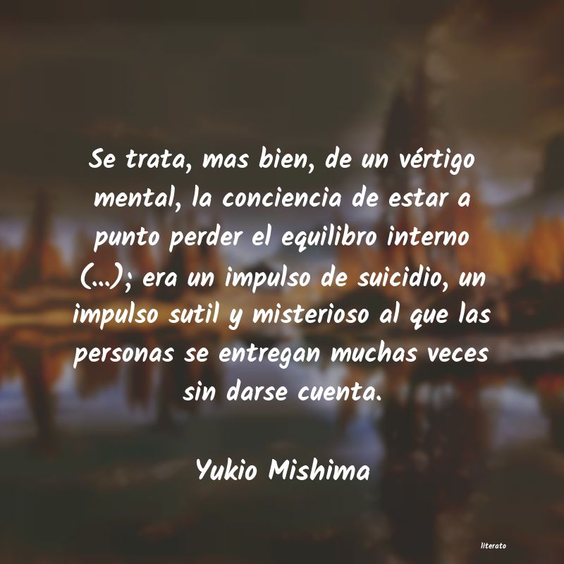 Frases de Yukio Mishima