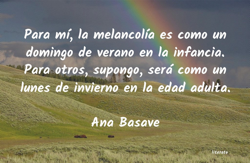 Frases de Ana Basave