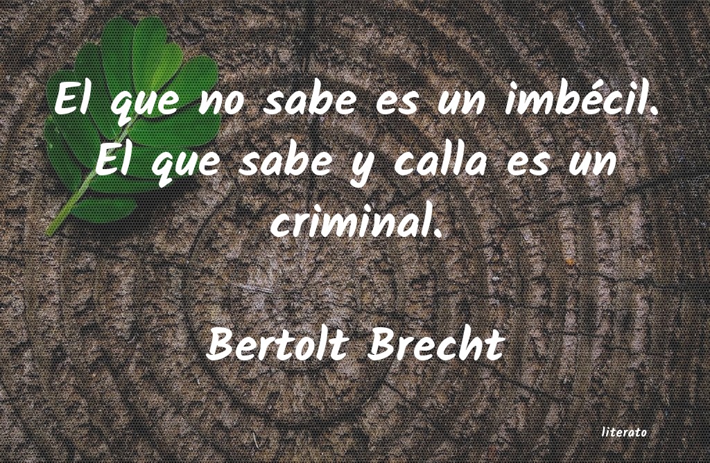 Frases de Bertolt Brecht