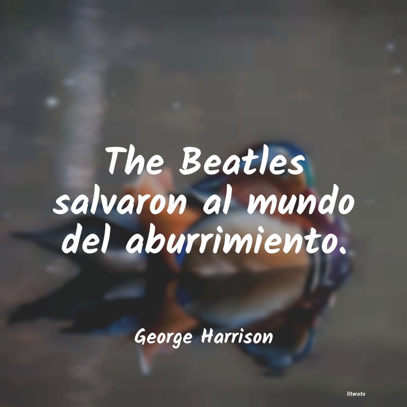frases de George Harrison
