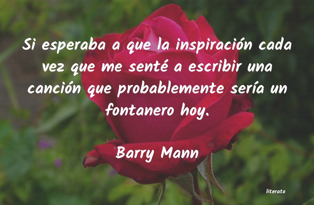 frases de Barry Mann