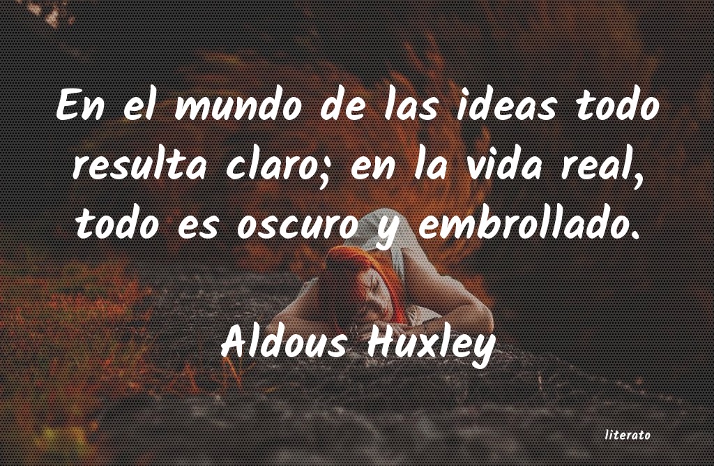 Frases de Aldous Huxley