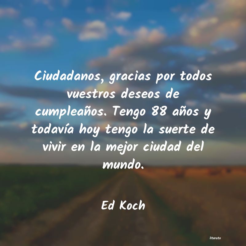 Frases de Ed Koch