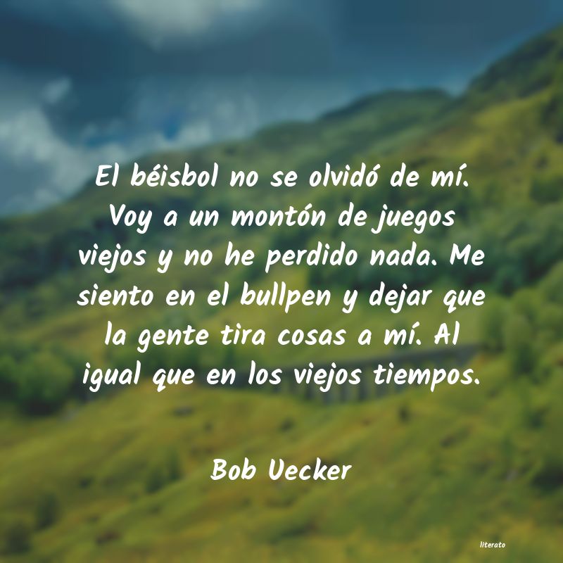frases de Bob Uecker