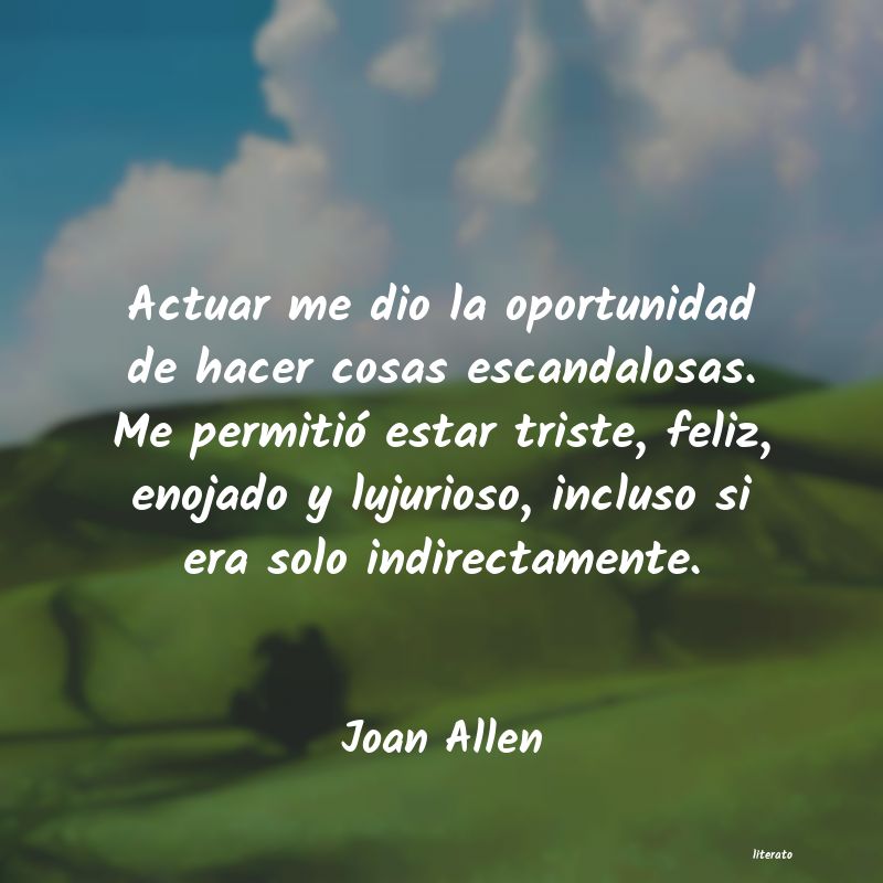 Frases de Joan Allen