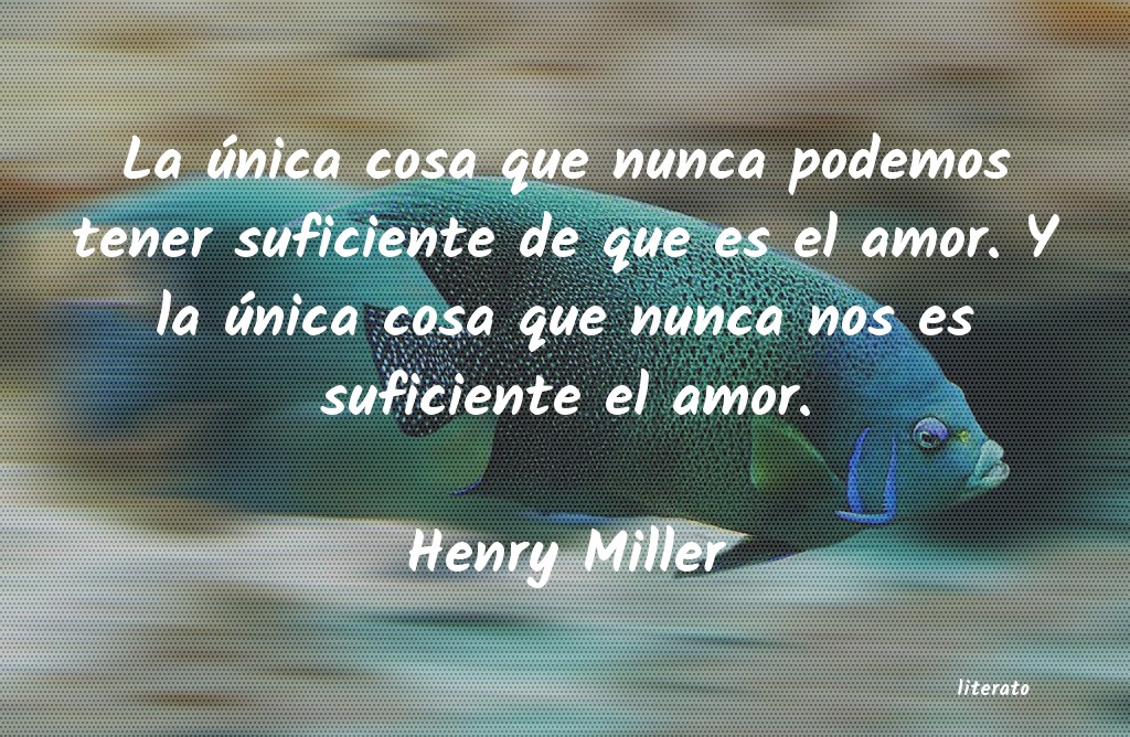 frases de Henry Miller