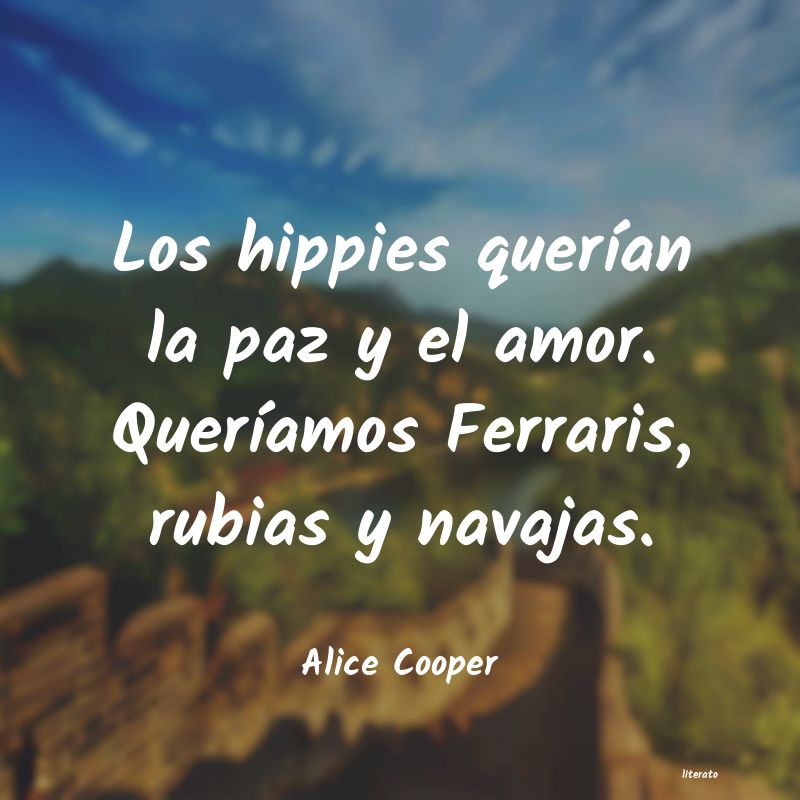 Frases de Alice Cooper