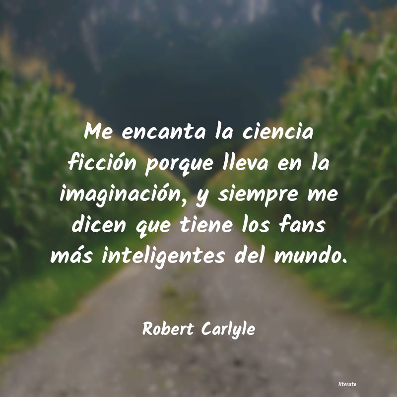 Frases de Robert Carlyle