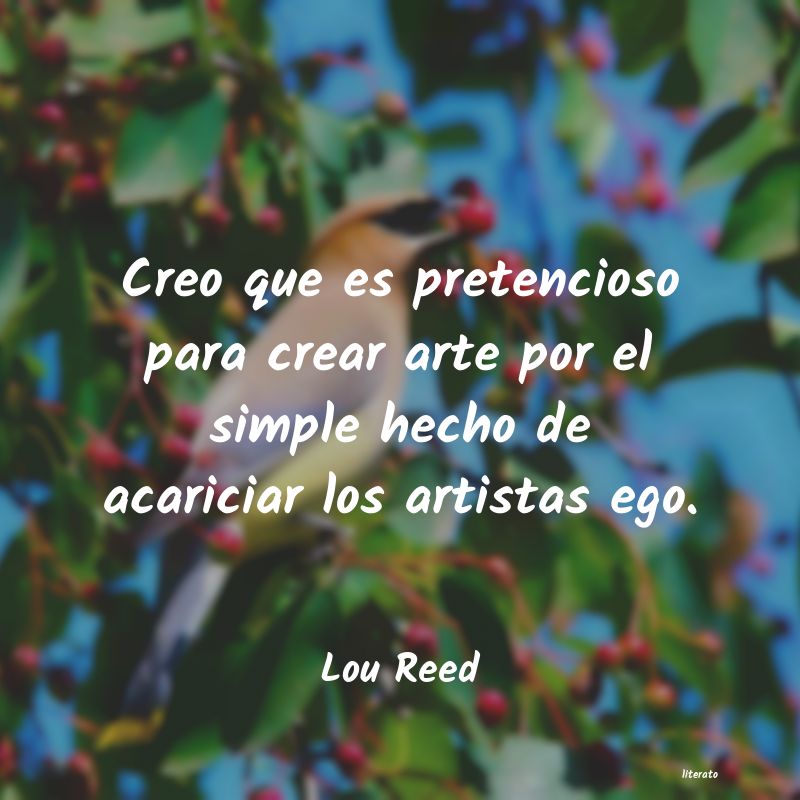 frases de Lou Reed