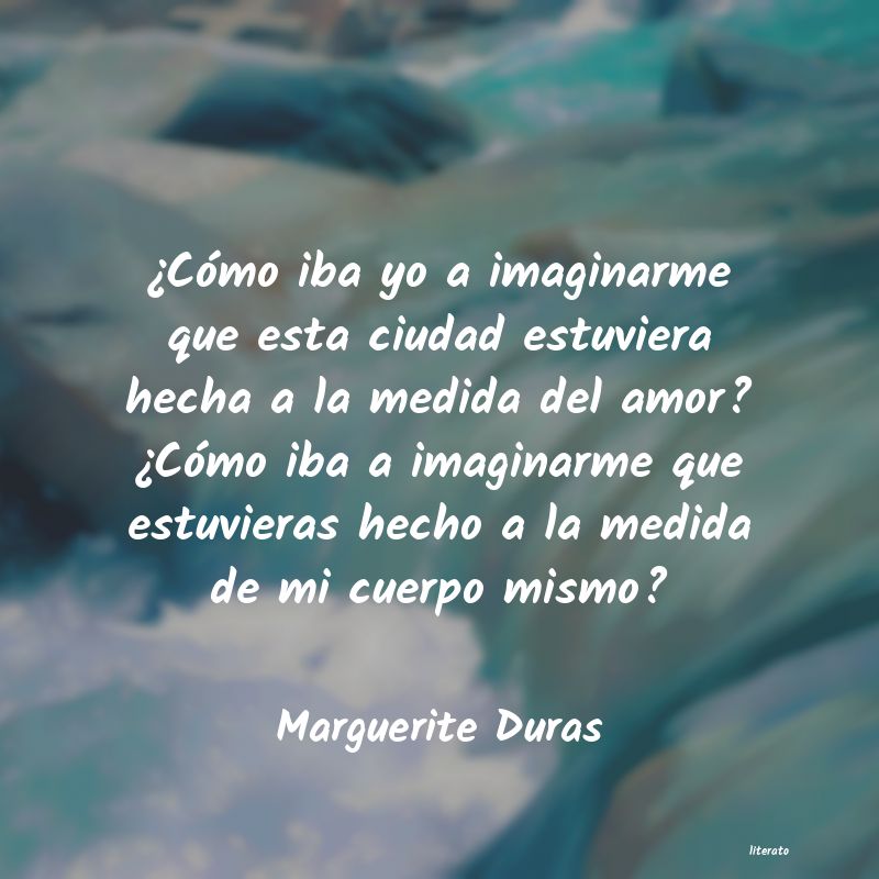 frases de Marguerite Duras