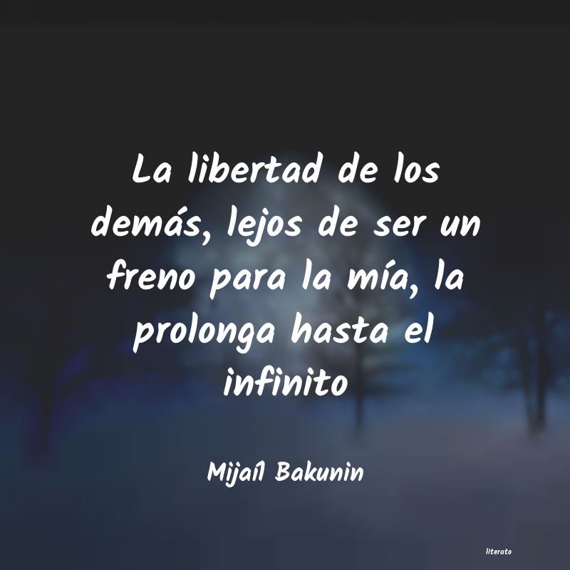 Frases de Mijaíl Bakunin