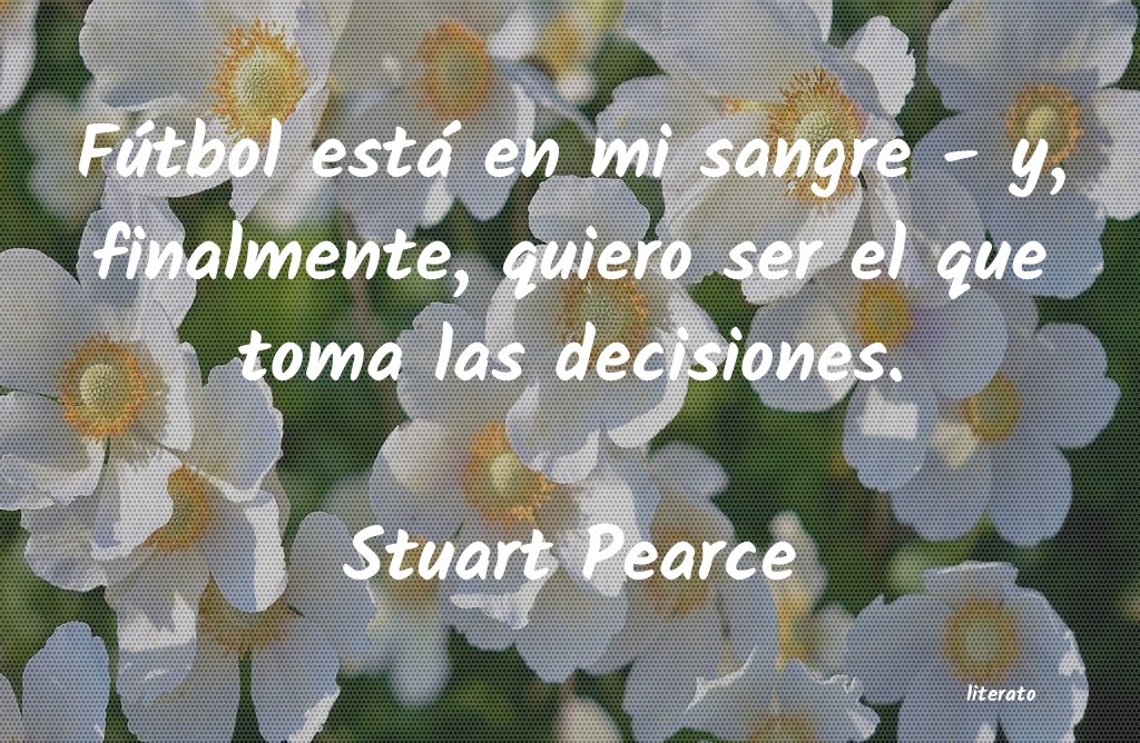 frases de Stuart Pearce