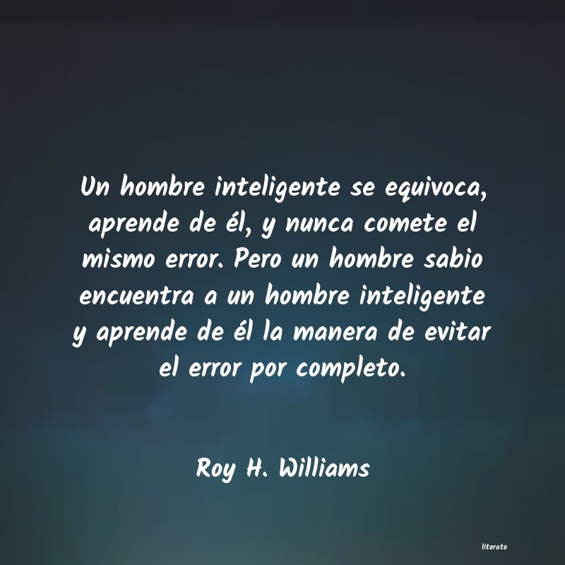 Frases de Roy H. Williams