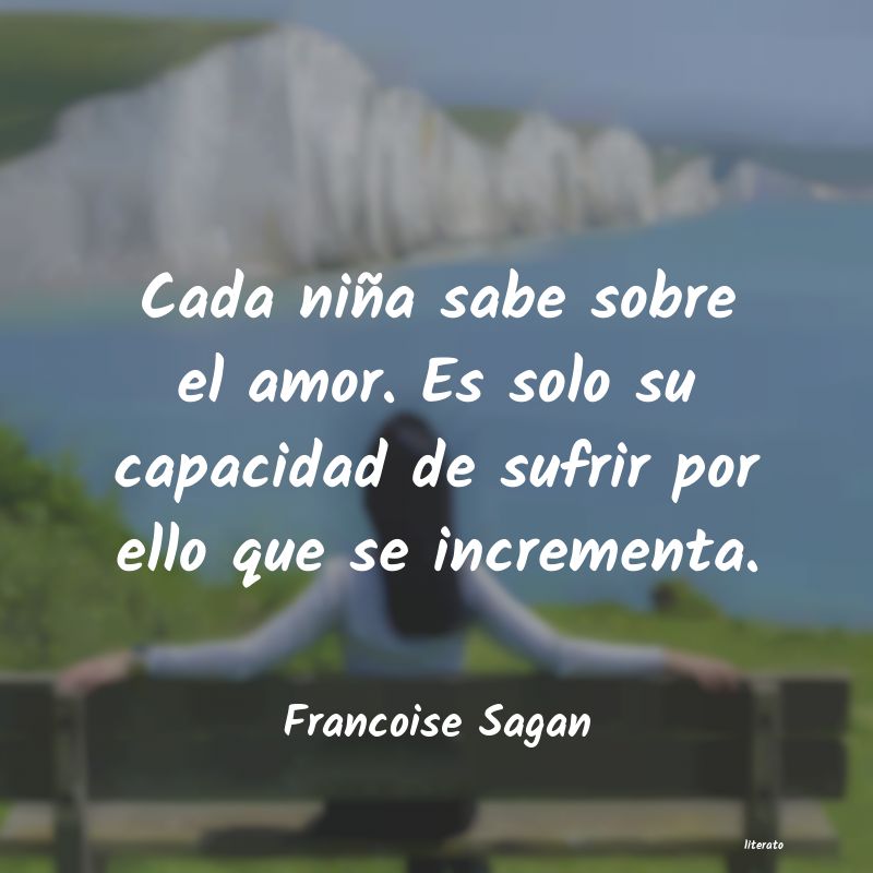 Frases de Francoise Sagan