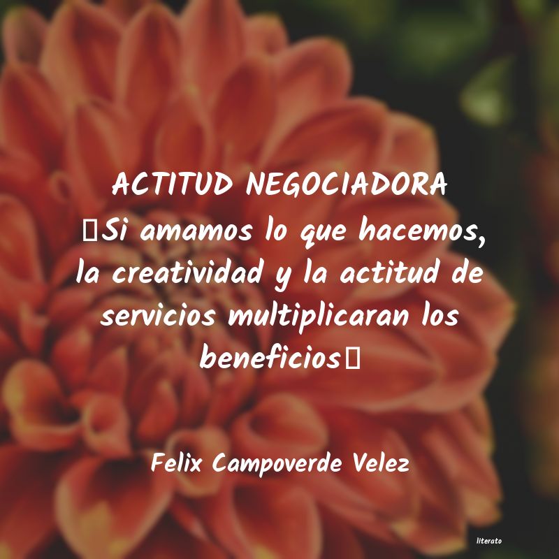 frases de Felix Campoverde Velez