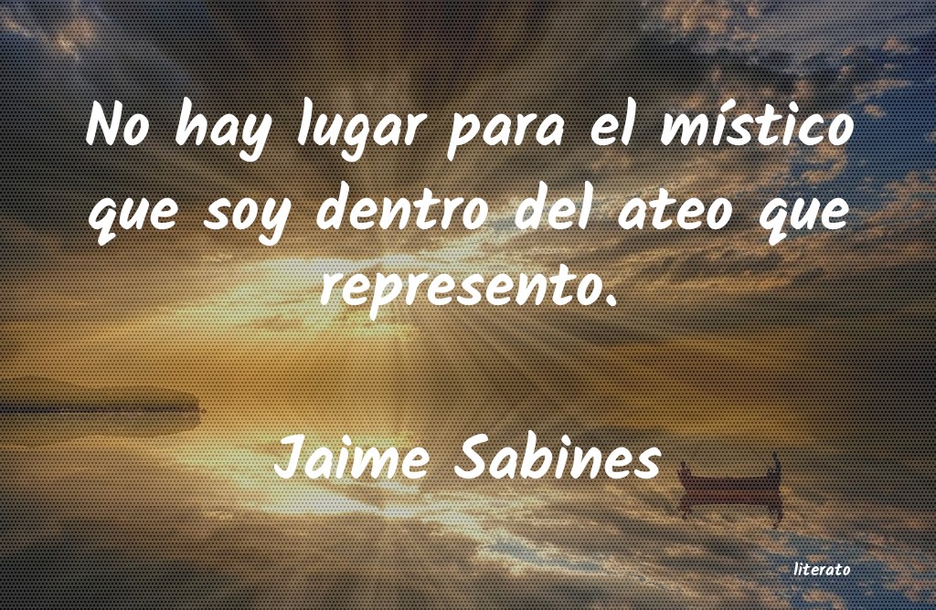 Frases de Jaime Sabines