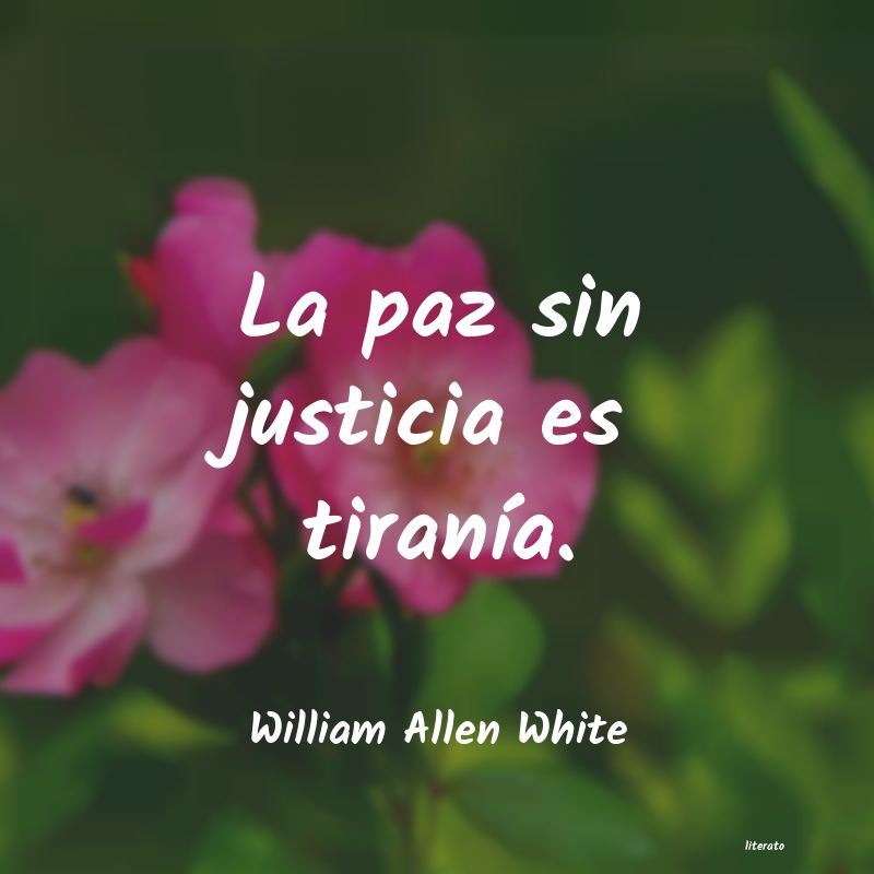frases de William Allen White