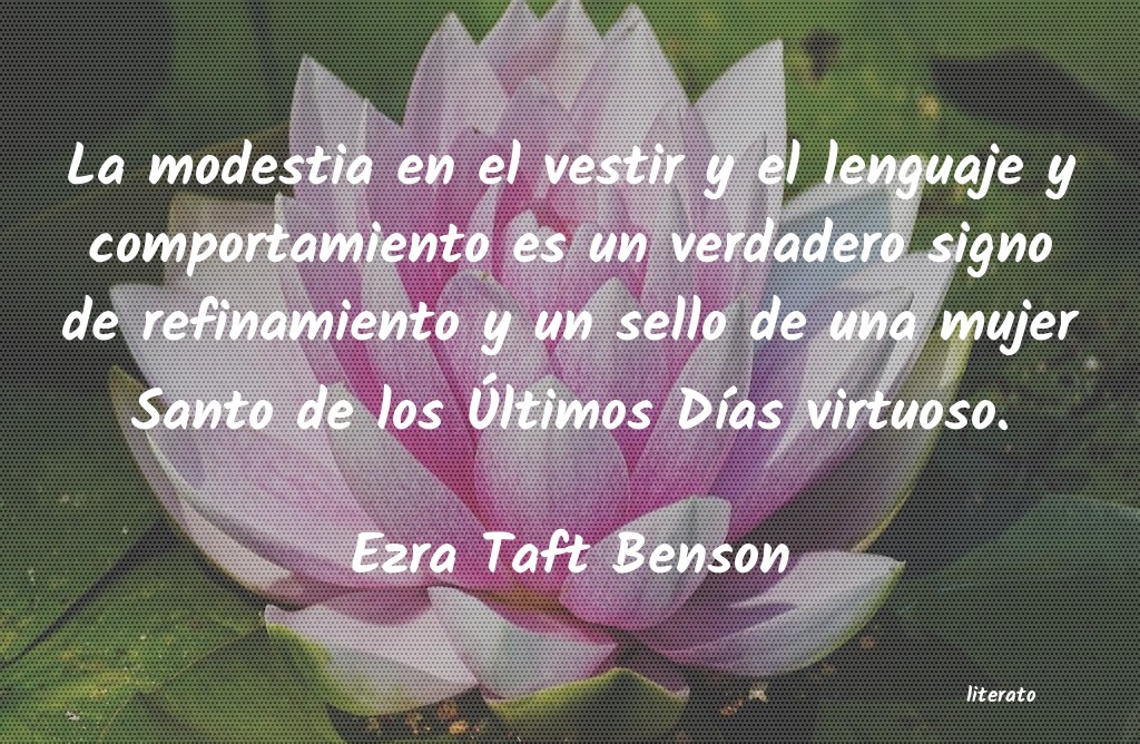 Frases de Ezra Taft Benson