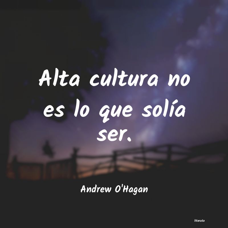 Frases de Andrew O'Hagan