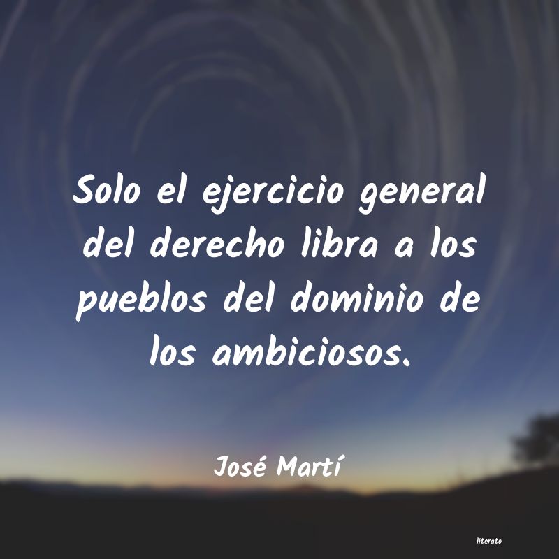 Frases de José Martí