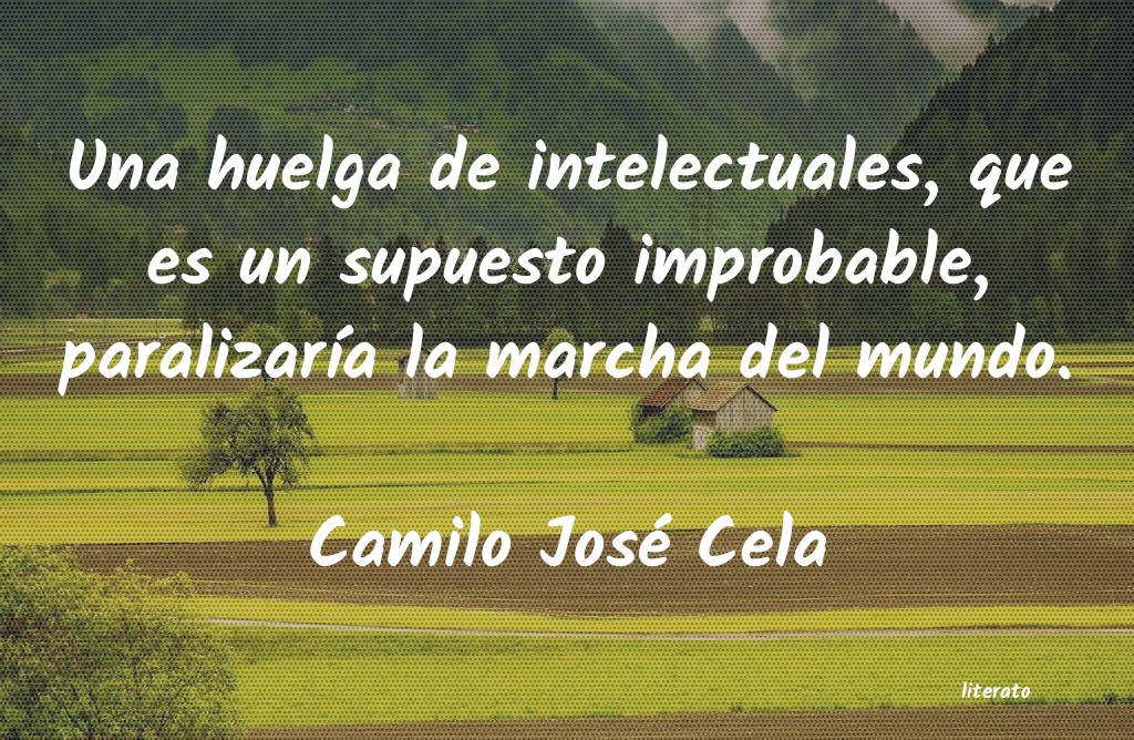 Frases de Camilo José Cela