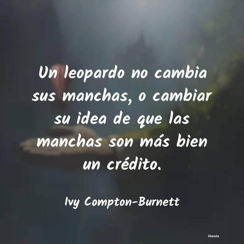 Frases de Ivy Compton-Burnett