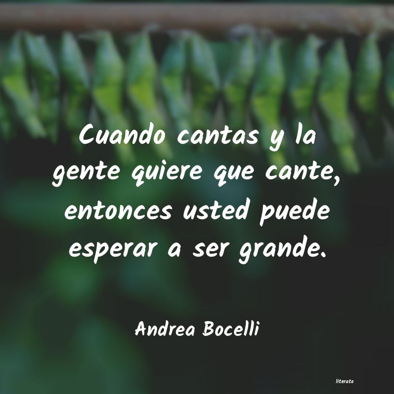 frases de Andrea Bocelli