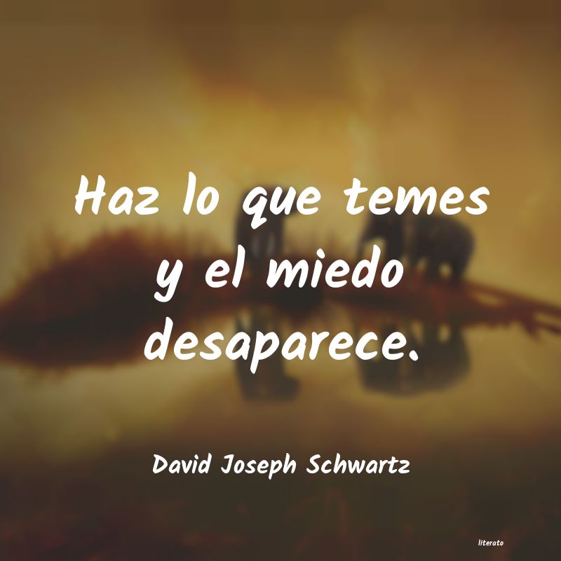 Frases de David Joseph Schwartz