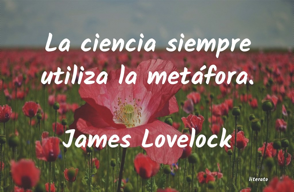 Frases de James Lovelock