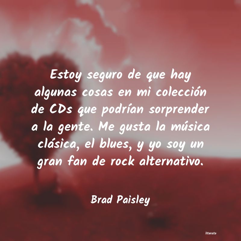 Frases de Brad Paisley