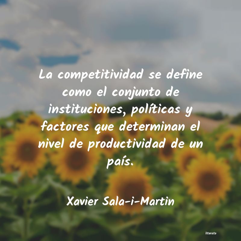 frases de Xavier Sala-i-Martin