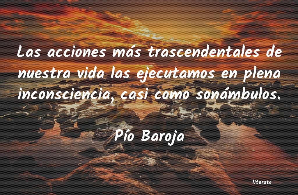 frases de PÃo Baroja
