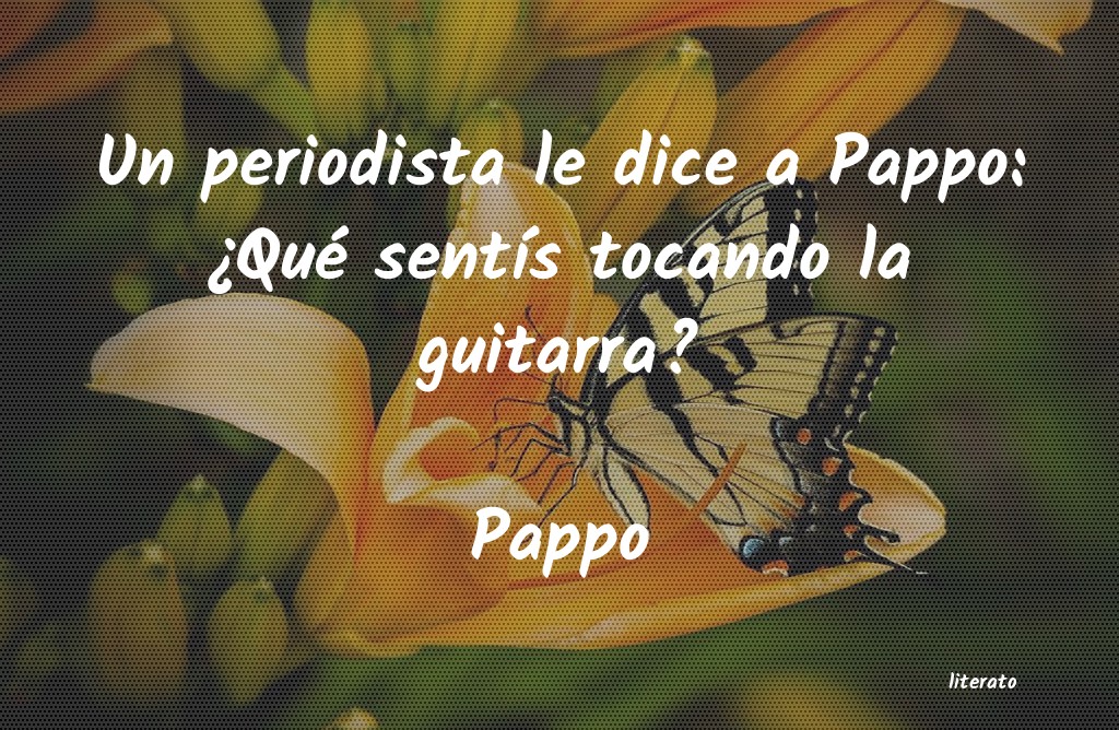 frases de Pappo