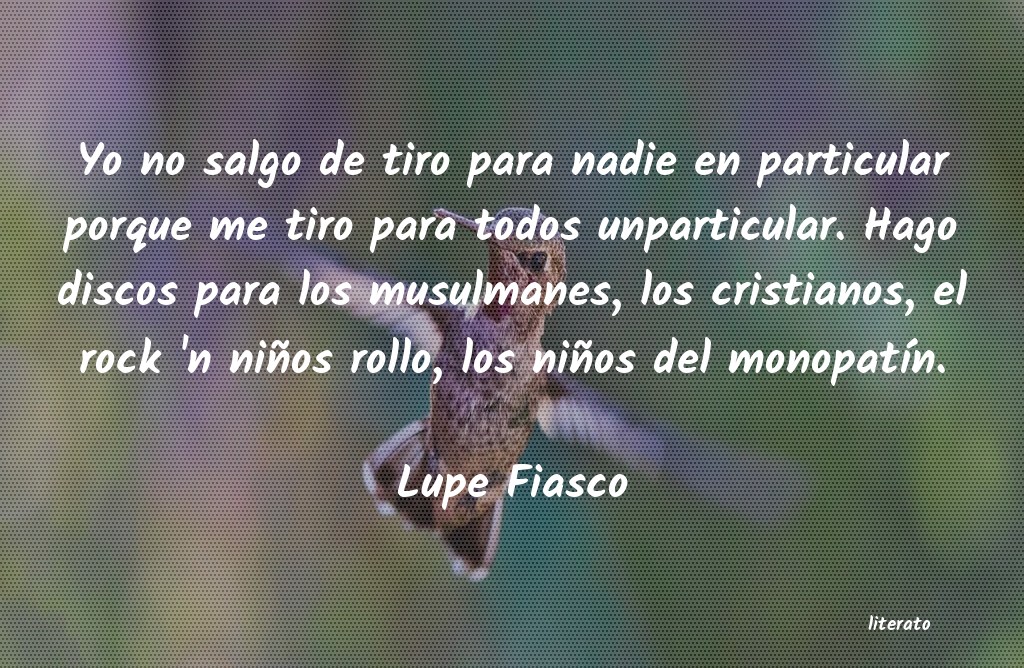 Frases de Lupe Fiasco