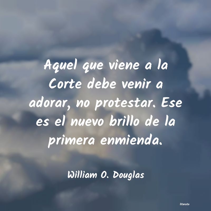 Frases de William O. Douglas