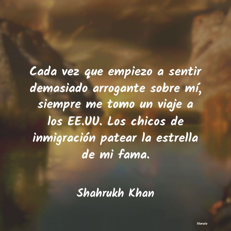 frases de Shahrukh Khan