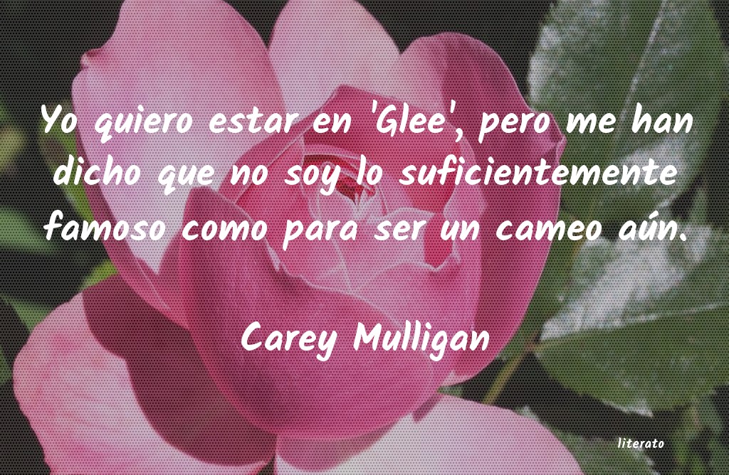 Frases de Carey Mulligan
